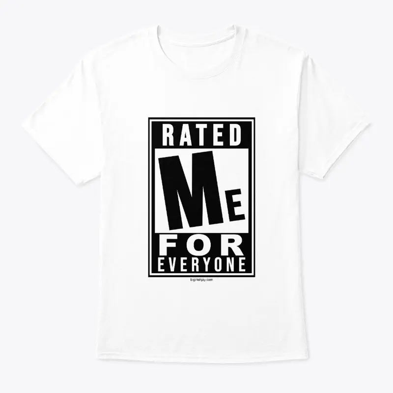 Rated ME for Everyone