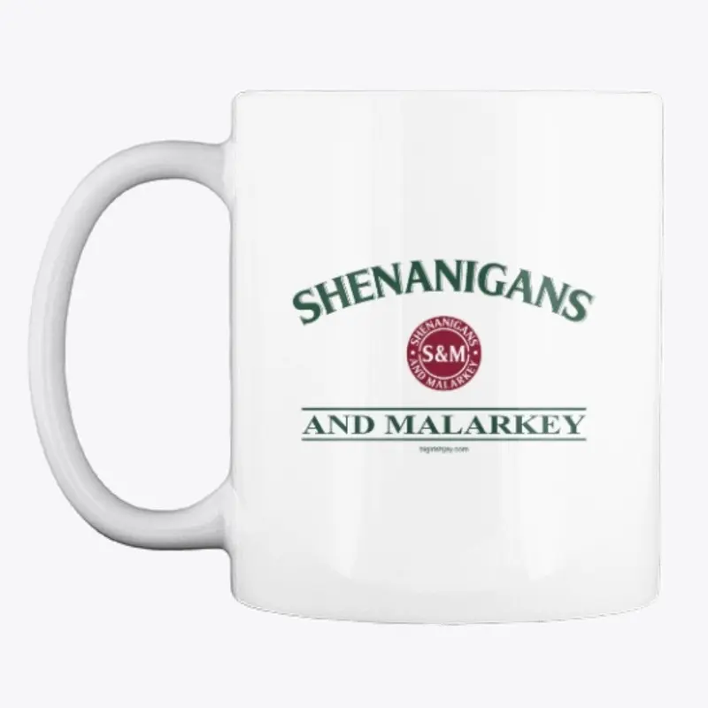 Shenanigans and Malarkey (Green)